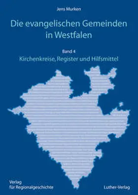 Murken |  Die evangelischen Gemeinden in Westfalen | Buch |  Sack Fachmedien