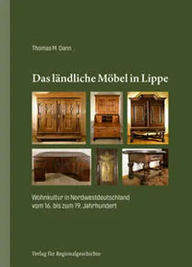 Dann |  Das ländliche Möbel in Lippe | Buch |  Sack Fachmedien