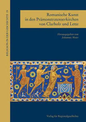 Meier |  Romanische Kunst in den Prämonstratenserkirchen von Clarholz und Lette | Buch |  Sack Fachmedien