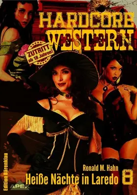 M. Hahn |  HEISSE NÄCHTE IN LAREDO | eBook | Sack Fachmedien