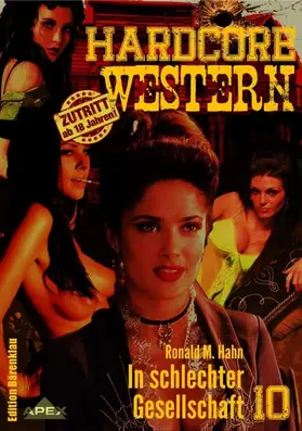 M. Hahn |  IN SCHLECHTER GESELLSCHAFT | eBook | Sack Fachmedien