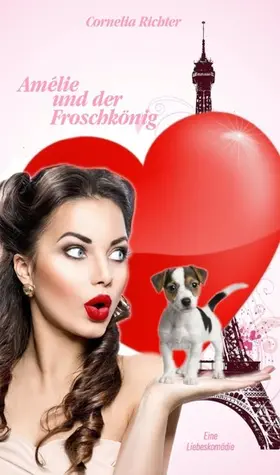 Richter |  Amélie und der Froschkönig. | eBook | Sack Fachmedien
