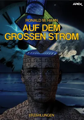 M. Hahn |  AUF DEM GROSSEN STROM | eBook | Sack Fachmedien