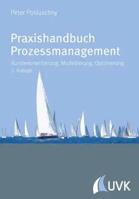 Posluschny | Praxishandbuch Prozessmanagement | E-Book | www2.sack.de
