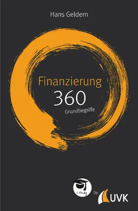 Geldern |  Finanzierung: 360 Grundbegriffe kurz erklärt | eBook | Sack Fachmedien