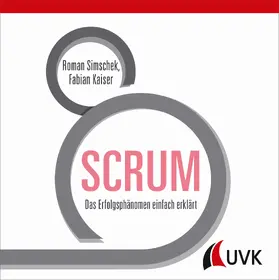 Simschek / Kaiser |  SCRUM | eBook | Sack Fachmedien