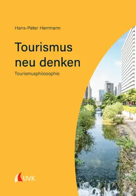 Herrmann | Tourismus neu denken | E-Book | sack.de