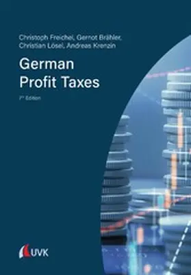 Freichel / Brähler / Lösel |  German Profit Taxes | eBook | Sack Fachmedien