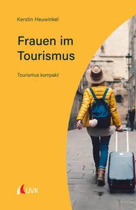 Heuwinkel |  Frauen im Tourismus | Buch |  Sack Fachmedien