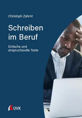 Zahrnt |  Schreiben im Beruf | Buch |  Sack Fachmedien
