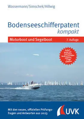 Wassermann / Simschek / Hillwig |  Bodenseeschifferpatent kompakt | Buch |  Sack Fachmedien