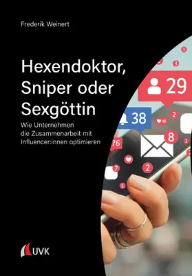 Weinert |  Hexendoktor, Sniper oder Sexgöttin | eBook | Sack Fachmedien
