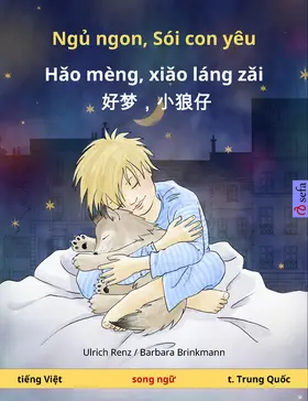 Renz |  Sleep Tight, Little Wolf (Vietnamese - Chinese) | eBook | Sack Fachmedien