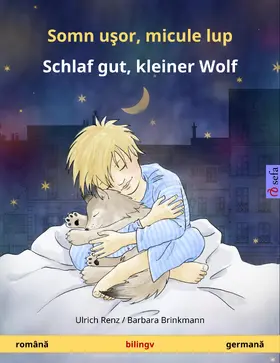 Renz |  Somn usor, micule lup - Schlaf gut, kleiner Wolf (româna - germana) | eBook | Sack Fachmedien