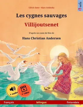 Renz |  Les cygnes sauvages - Villijoutsenet (français - finlandais) | eBook | Sack Fachmedien