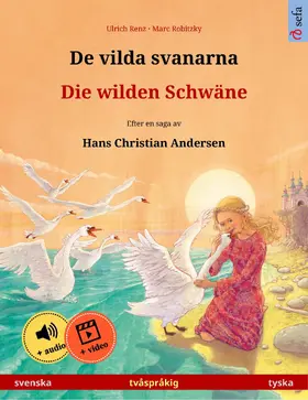 Renz |  De vilda svanarna - Die wilden Schwäne (svenska - tyska) | eBook | Sack Fachmedien