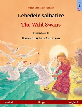 Renz |  Lebedele salbatice - The Wild Swans (româna - engleza) | eBook | Sack Fachmedien