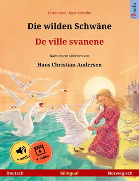 Renz | Die wilden Schwäne - De ville svanene (Deutsch - Norwegisch) | E-Book | sack.de