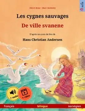 Renz |  Les cygnes sauvages - De ville svanene (français - norvégien) | eBook | Sack Fachmedien