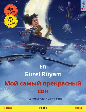 Haas / Renz | En Güzel Rüyam - ??? ????? ?????????? ??? (Türkçe - Rusça) | E-Book | sack.de