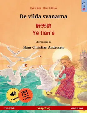 Renz | De vilda svanarna - ¿¿¿ · Ye tian'é (svenska - kinesiska) | E-Book | sack.de