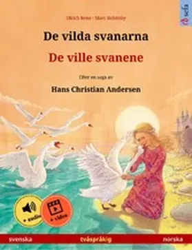 Renz |  De vilda svanarna - De ville svanene (svenska - norska) | eBook | Sack Fachmedien