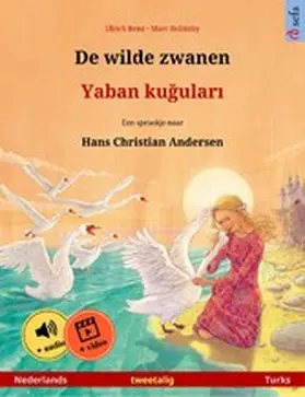 Renz |  De wilde zwanen - Yaban kugulari (Nederlands - Turks) | eBook | Sack Fachmedien
