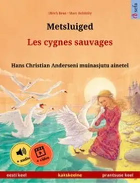 Renz |  Metsluiged - Les cygnes sauvages (eesti keel - prantsuse keel) | eBook | Sack Fachmedien