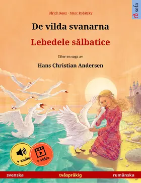 Renz |  De vilda svanarna - Lebedele salbatice (svenska - rumänska) | eBook | Sack Fachmedien