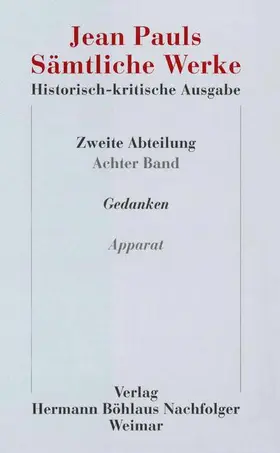 Paul / Berend / Feifel |  Jean Pauls Sämtliche Werke. Historisch-kritische Ausgabe | Buch |  Sack Fachmedien