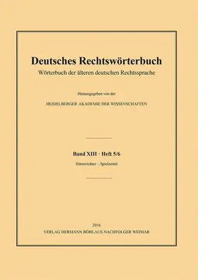 Deutsch / Heidelberger Akademie der Wissenschaften |  Deutsches Rechtswörterbuch | Buch |  Sack Fachmedien