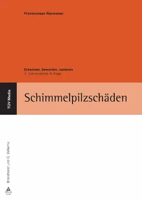 Brandhorst / Willems |  Schimmelpilzschäden (E-Book, PDF) | eBook | Sack Fachmedien