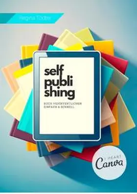 Tödter |  Selfpublishing | Buch |  Sack Fachmedien
