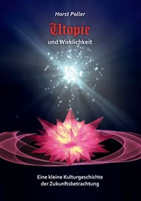 Poller |  Utopie und Wirklichkeit | Buch |  Sack Fachmedien