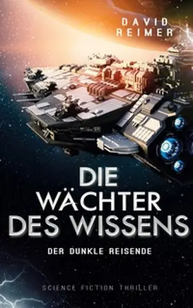 Reimer |  Die Wächter des Wissens | Buch |  Sack Fachmedien