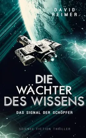 Reimer |  Die Wächter des Wissens | Buch |  Sack Fachmedien