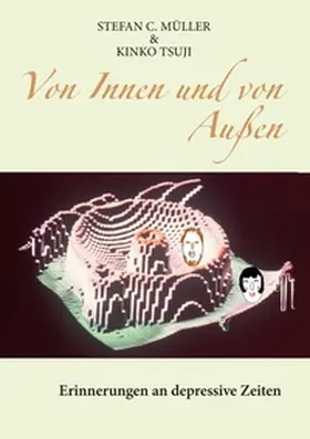Müller / Tsuji |  Von Innen und von Außen | Buch |  Sack Fachmedien