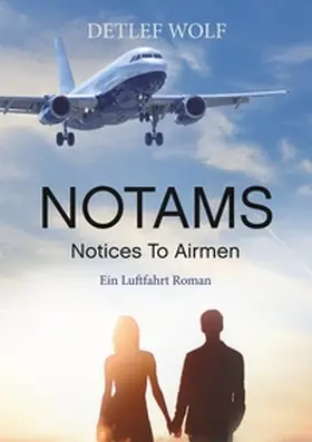Wolf |  Notams | Buch |  Sack Fachmedien