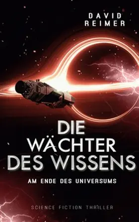 Reimer |  Die Wächter des Wissens | Buch |  Sack Fachmedien