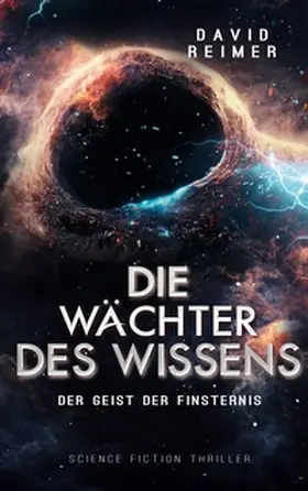 Reimer |  Die Wächter des Wissens | Buch |  Sack Fachmedien