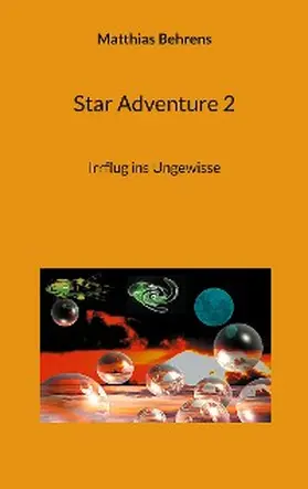 Behrens |  Star Adventure 2 | eBook | Sack Fachmedien
