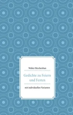 Herchenhan |  Gedichte zu Feiern und Festen | Buch |  Sack Fachmedien