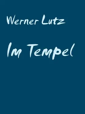 Lutz |  Im Tempel | eBook | Sack Fachmedien
