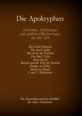Menge / Tessnow |  Die Apokryphen, die deuterokanonischen Schriften des Alten Testaments der Bibel | Buch |  Sack Fachmedien