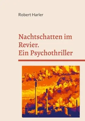 Harler |  Nachtschatten im Revier | Buch |  Sack Fachmedien