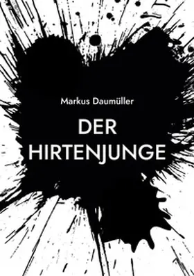 Daumüller |  Der Hirtenjunge | Buch |  Sack Fachmedien