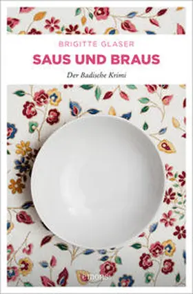 Glaser | Saus und Braus | Buch | 978-3-7408-0052-9 | www2.sack.de