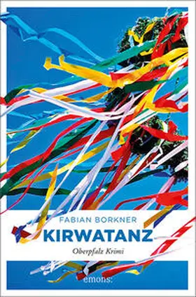 Borkner | Kirwatanz | Buch | 978-3-7408-0166-3 | sack.de