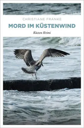 Franke | Mord im Küstenwind | Buch | 978-3-7408-0175-5 | www2.sack.de