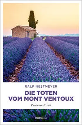 Nestmeyer |  Die Toten vom Mont Ventoux | Buch |  Sack Fachmedien